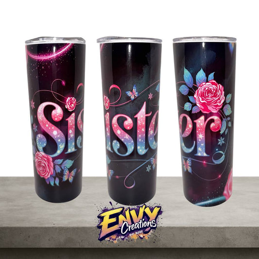 Sister - Floral - 20oz Stainless Steel Tumbler